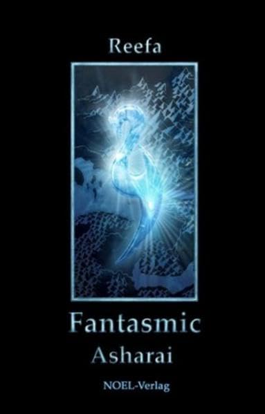 Fantasmic Asharai: Band 3 Contemporary literature Books