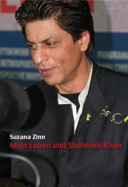 Mein Leben und Shahrukh Khan Memories