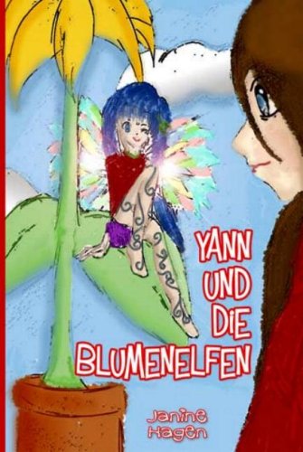 Yann und die Blumenelfen Fantasy & Sci-Fi