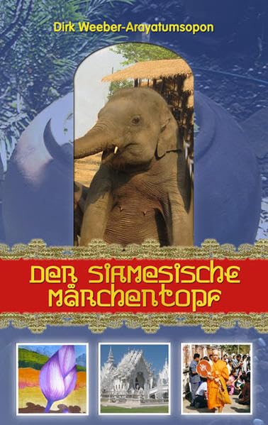 Der Siamesische Märchentopf Fairy Tales & Legends