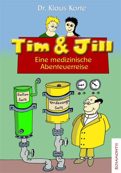 Tim & Jill: Eine medizinische Abenteuerreise Health, Nutrition & Fitness