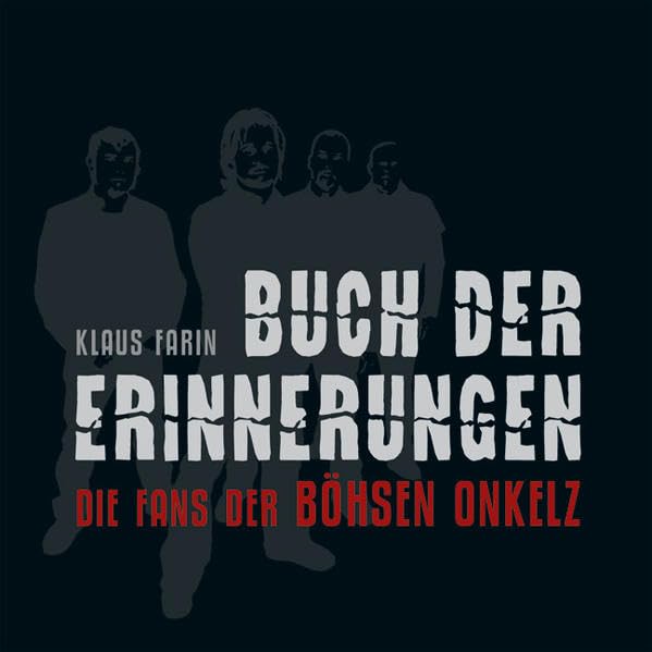 Buch der Erinnerungen: Die Fans der Böhsen Onkelz Pop culture
