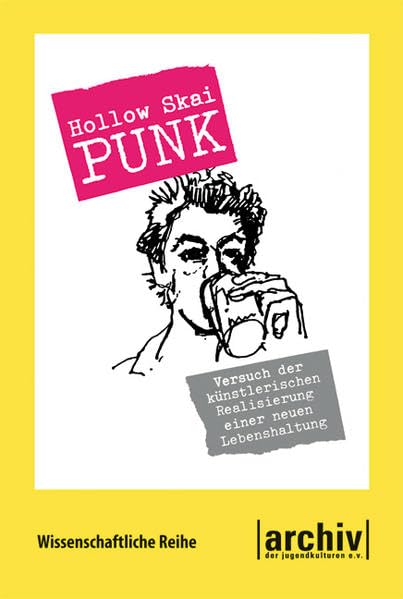 Punk: Versuch der künstlerischen Realisierung einer neuen Lebenshaltung book