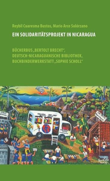 Ein Solidaritätsprojekt in Nicaragua Social Sciences