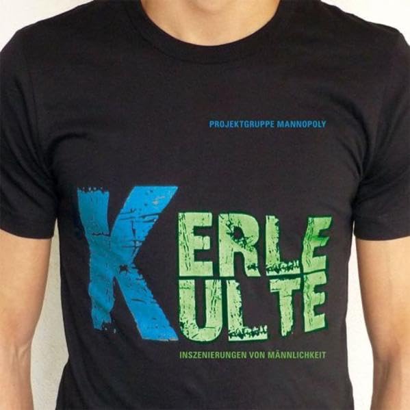 KerleKulte: Inszenierungen von Männlichkeit Law