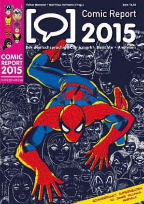 Comic Report 2015: Der deutschsprachige Comicmarkt: Berichte und Analysen Books