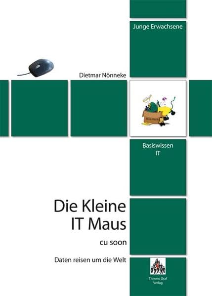 cu soon: Daten reisen um die Welt: Daten reisen um die Welt. Junge Erwachsene (Basiswissen IT) Books