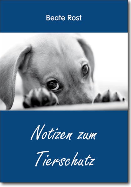 Notizen zum Tierschutz: Erzählung. Ungekürzte Ausgabe Contemporary literature
