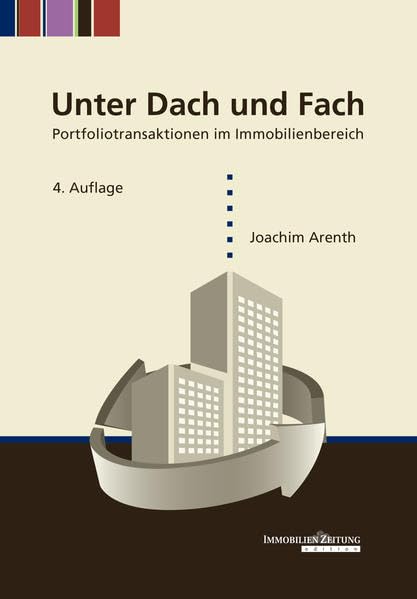 Unter Dach und Fach: Portfoliotransaktionen im Immobilienbereich Law