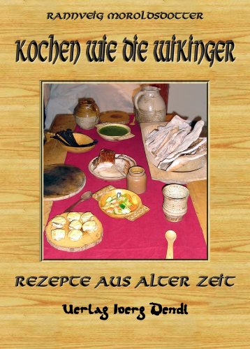 Kochen wie die Wikinger Leisure, Home & Garden