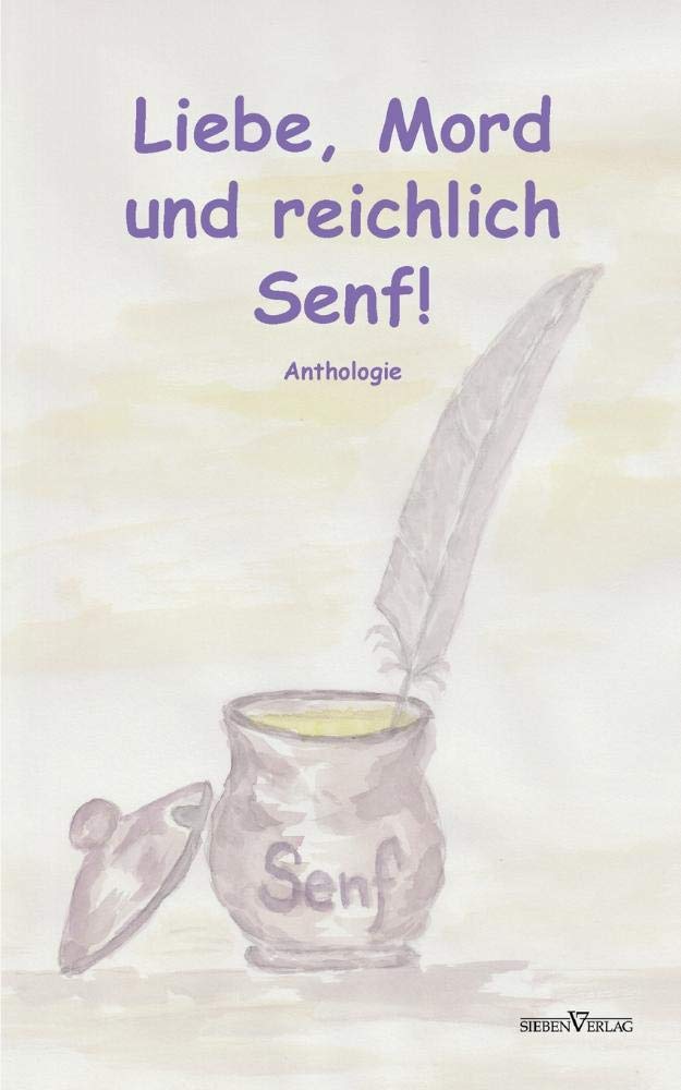 Liebe, Mord und reichlich Senf! Contemporary literature