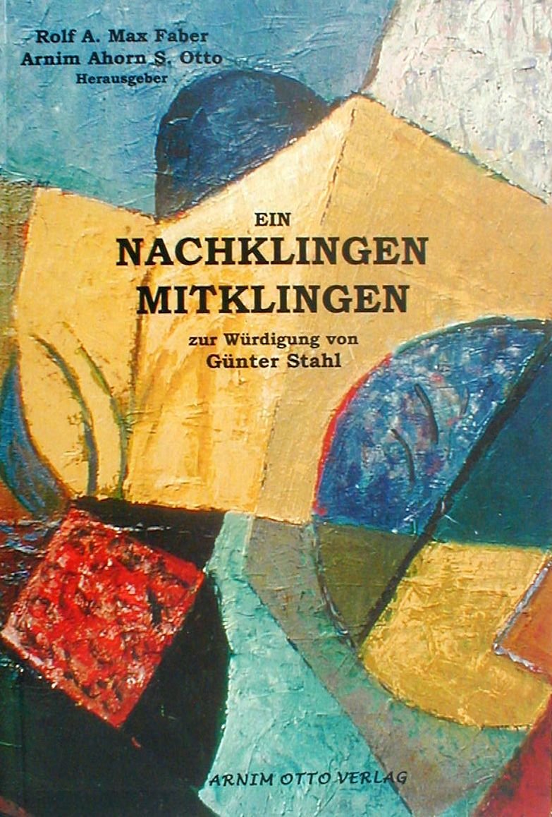 Ein Nachklingen Mitklingen: Zur Würdigung von Günter Stahl Books