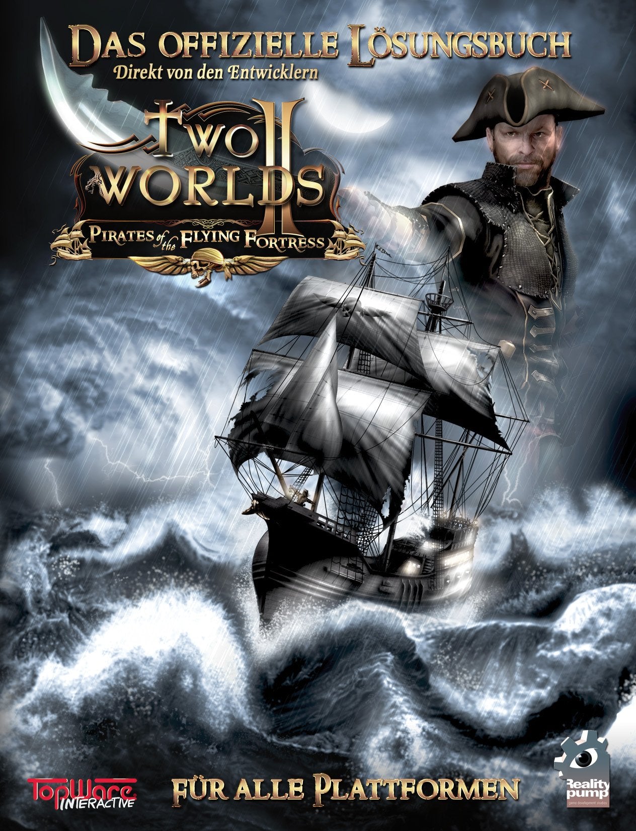 Two Worlds II: Pirates of the Flying Fortress (Lösungsbuch): Das offizielle Lösungsbuch. Direkt von den Entwicklern. Für alle Plattformen Computer Science