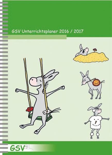GSV Unterrichtsplaner für Grundschullehrer (DIN A5) 2016/17 Learning & Reference