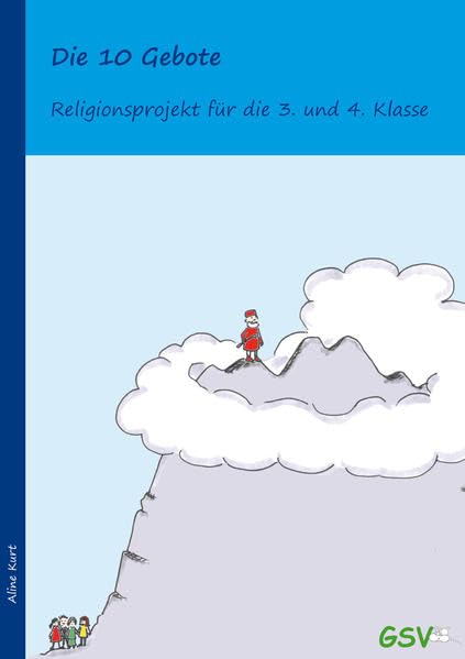 Die 10 Gebote - Religionsprojekt für die Klassen 3 und 4 Learning & Reference