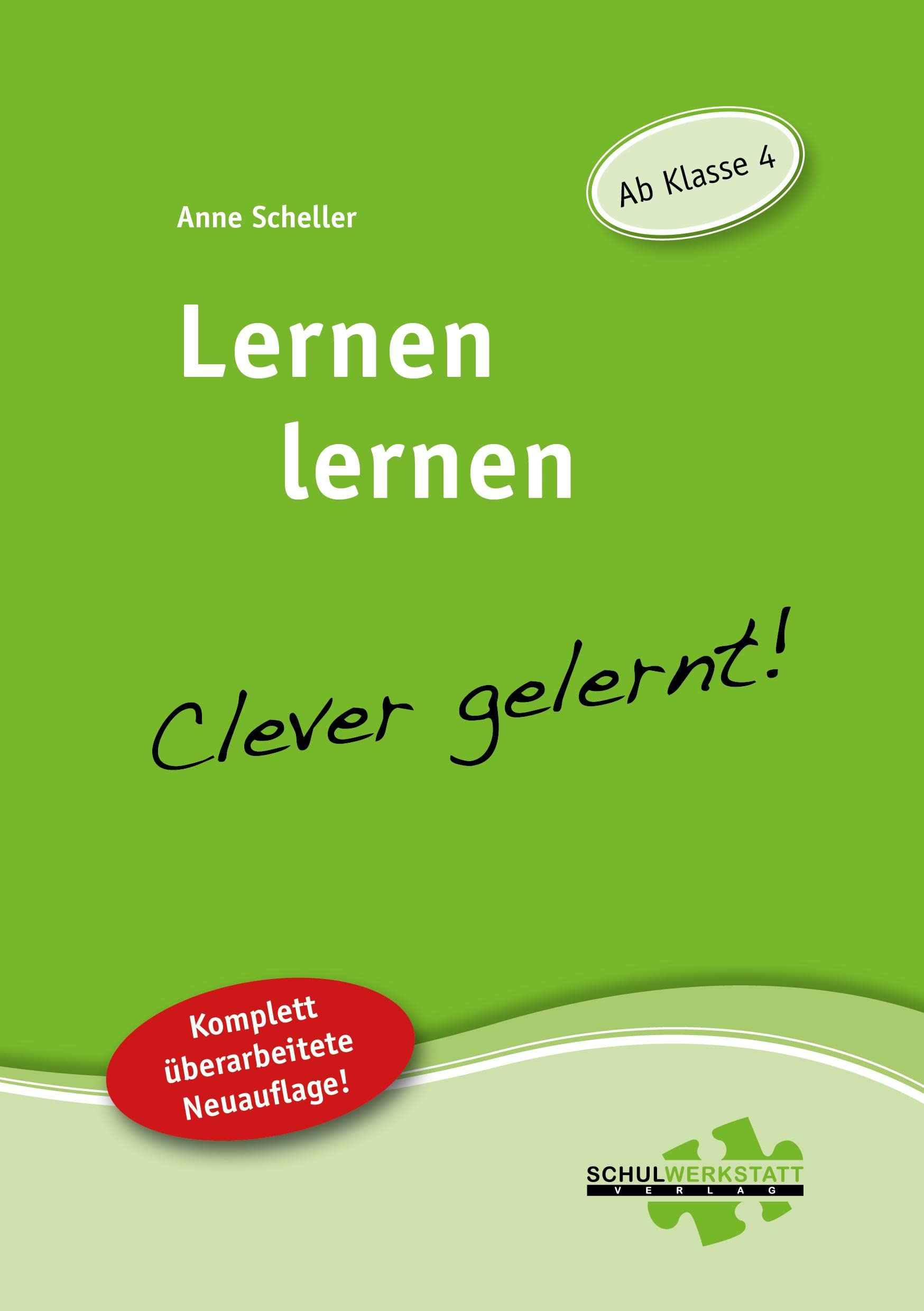 Lernen lernen - clever gelernt: Ab Klasse 4 Study Guides