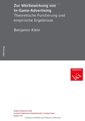 Zur Werbewirkung von In-Game-Advertising: Theoretische Fundierung und empirische Erkenntnisse Law