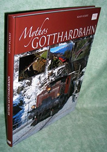 Mythos Gotthardbahn: Lokomotiven und Landschaften Leisure, Home & Garden
