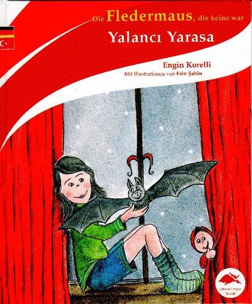 Yalanci Yarasa / Die Fledermaus, die keine war book