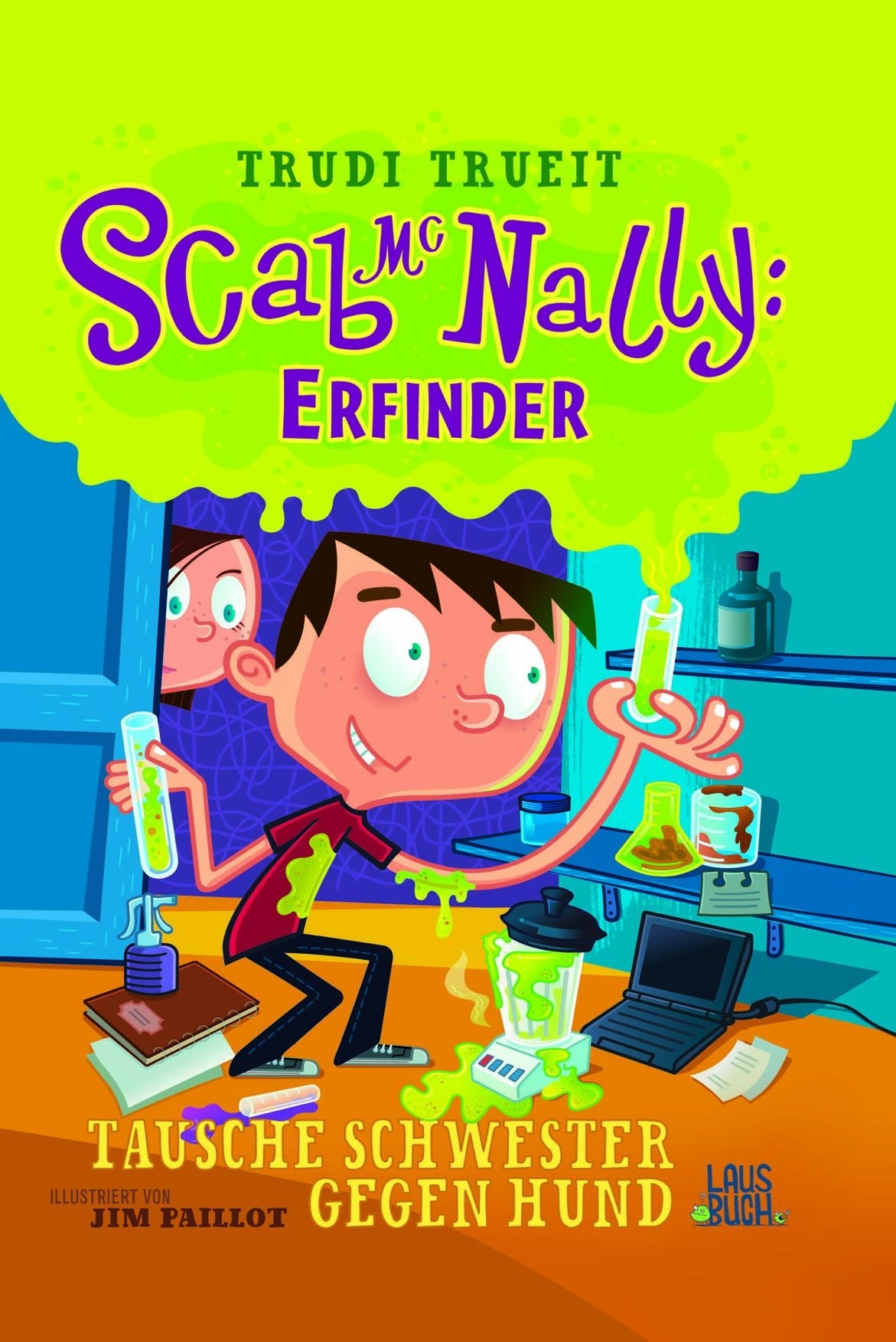 Scab McNally: Erfinder - Tausche Schwester gegen Hund Novels & Short Stories