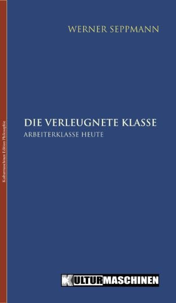 Die verleugnete Klasse Social Sciences