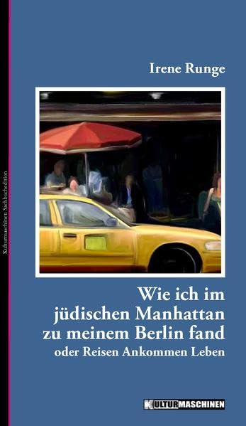 Wie ich im jüdischen Manhattan zu meinem Berlin fand Leisure, Home & Garden