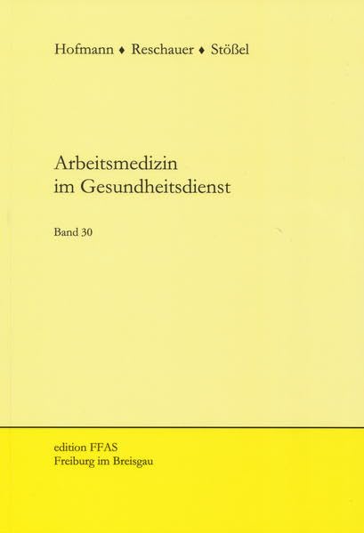 Arbeitsmedizin im Gesundheitsdienst: Band 30 book