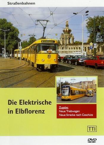Die Elektrische in Elbflorenz - Mit der Elektrischen ins 21. Jahrhundert Movies