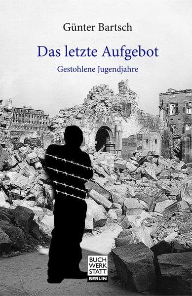 Das letzte Aufgebot: Gestohlene Jugendjahre Personalities