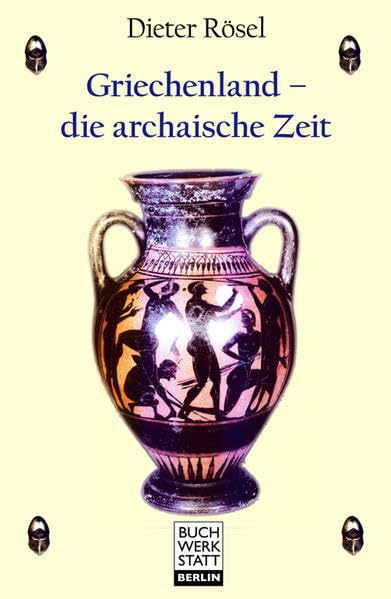 Product Image: Griechenland - die archaische Zeit