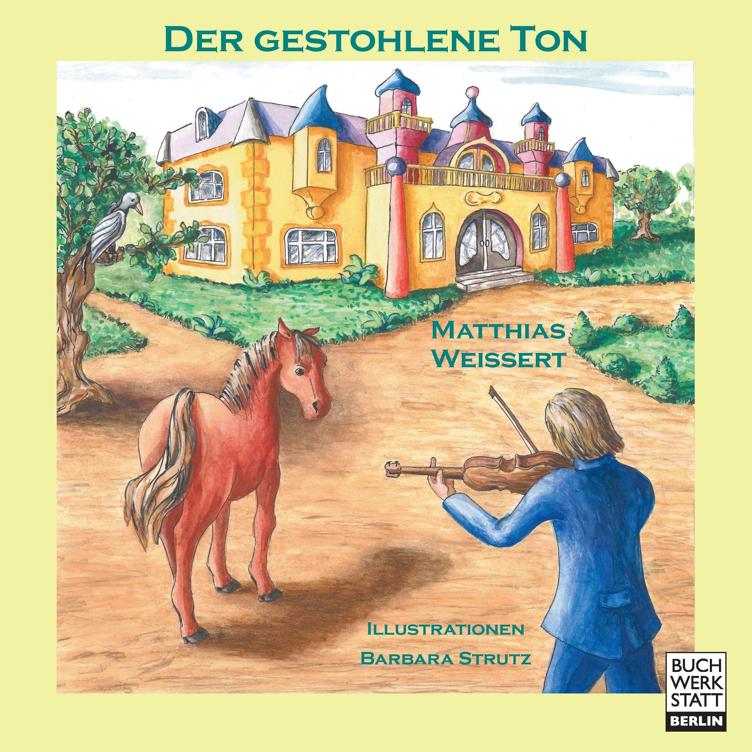 Der gestohlene Ton: Fantastische Geschichte Contemporary literature