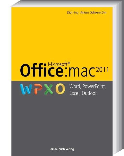 Office:mac 2011 - Word, PowerPoint, Excel, Outlook book