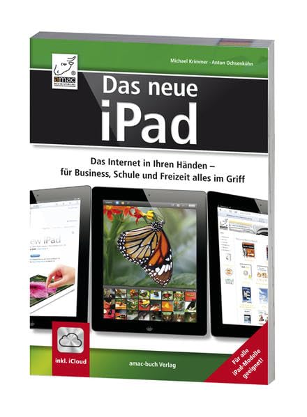 Das neue iPad - Das Internet in Ihren Händen - für Business, Schule und Freizeit alles im Griff Science