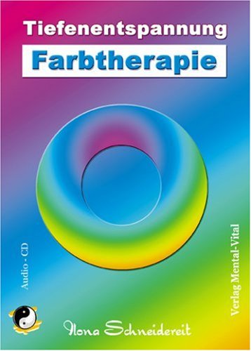 Die Heilkraft der Farben - Geführte Meditation Medicine