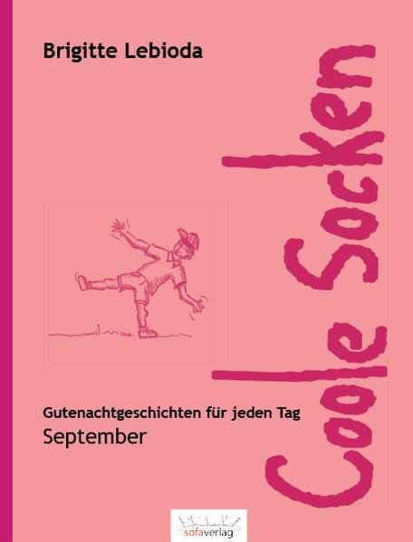 Coole Socken. September Novels & Short Stories