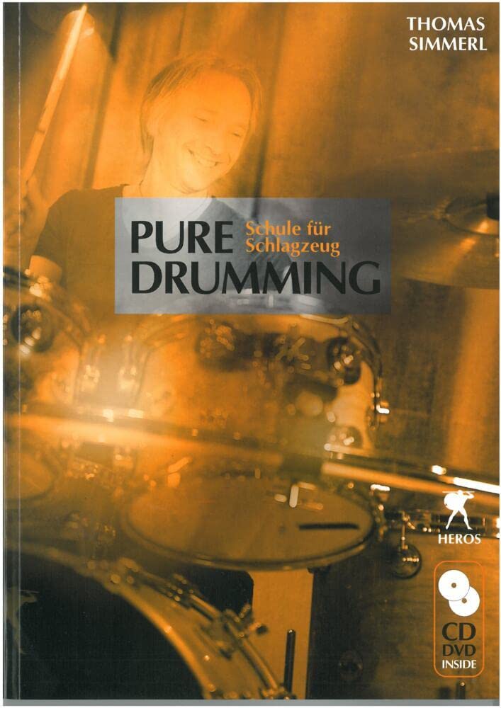 Pure Drumming - Schule für Schlagzeug: mit CD und DVD Arts & Music