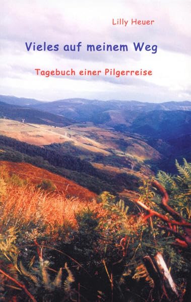 Tagebuch einer Pilgerreise / Vieles auf meinem Weg Non-fiction