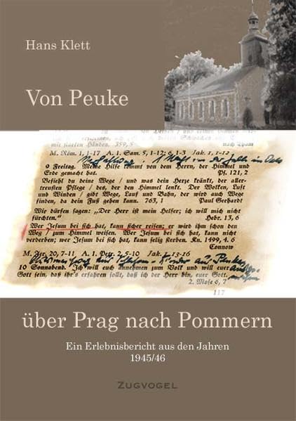 Von Peuke über Prag nach Pommern: Ein Erlebnisbericht aus den Jahren 1945/46 Politics & Society