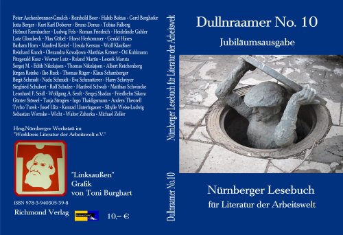 Dullnraamer No.10: Nürnberger Lesebuch für Literatur der Arbeitswelt Books