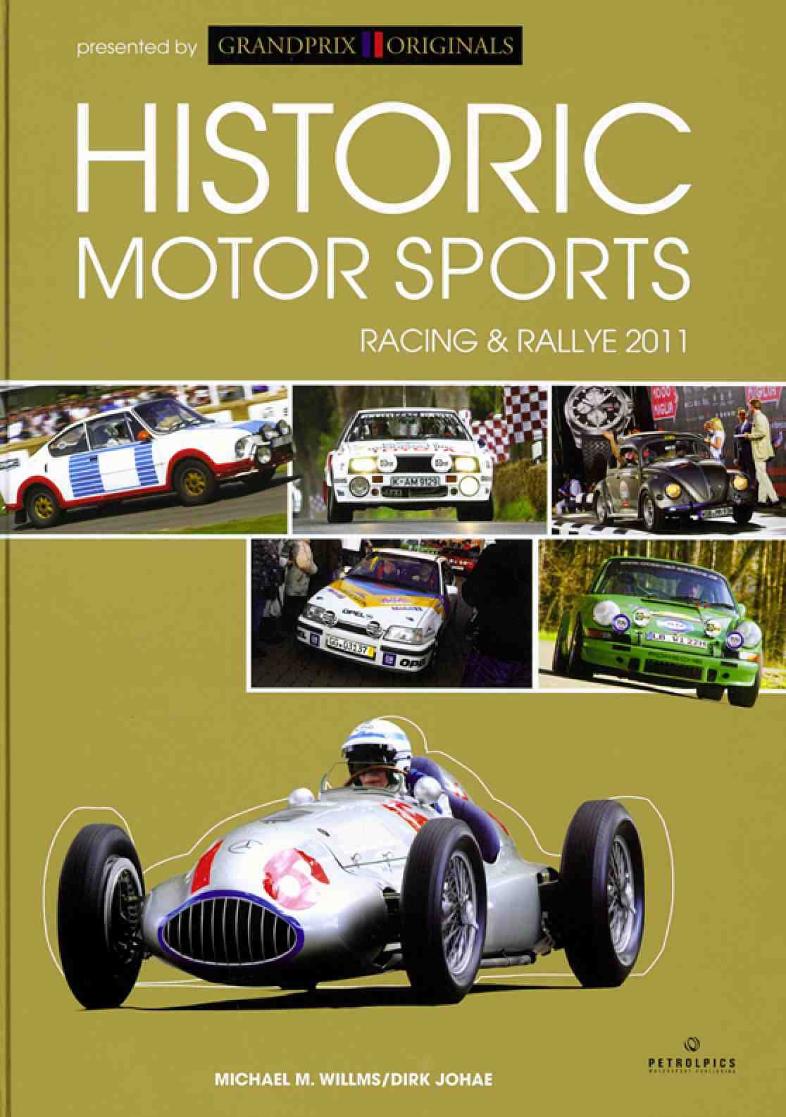 Historic Motorsports Racing and Rallye 2011 Leisure & Fun