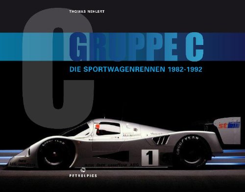 GRUPPE C: Die Sportwagenrennen 1982 - 1992 Leisure & Fun