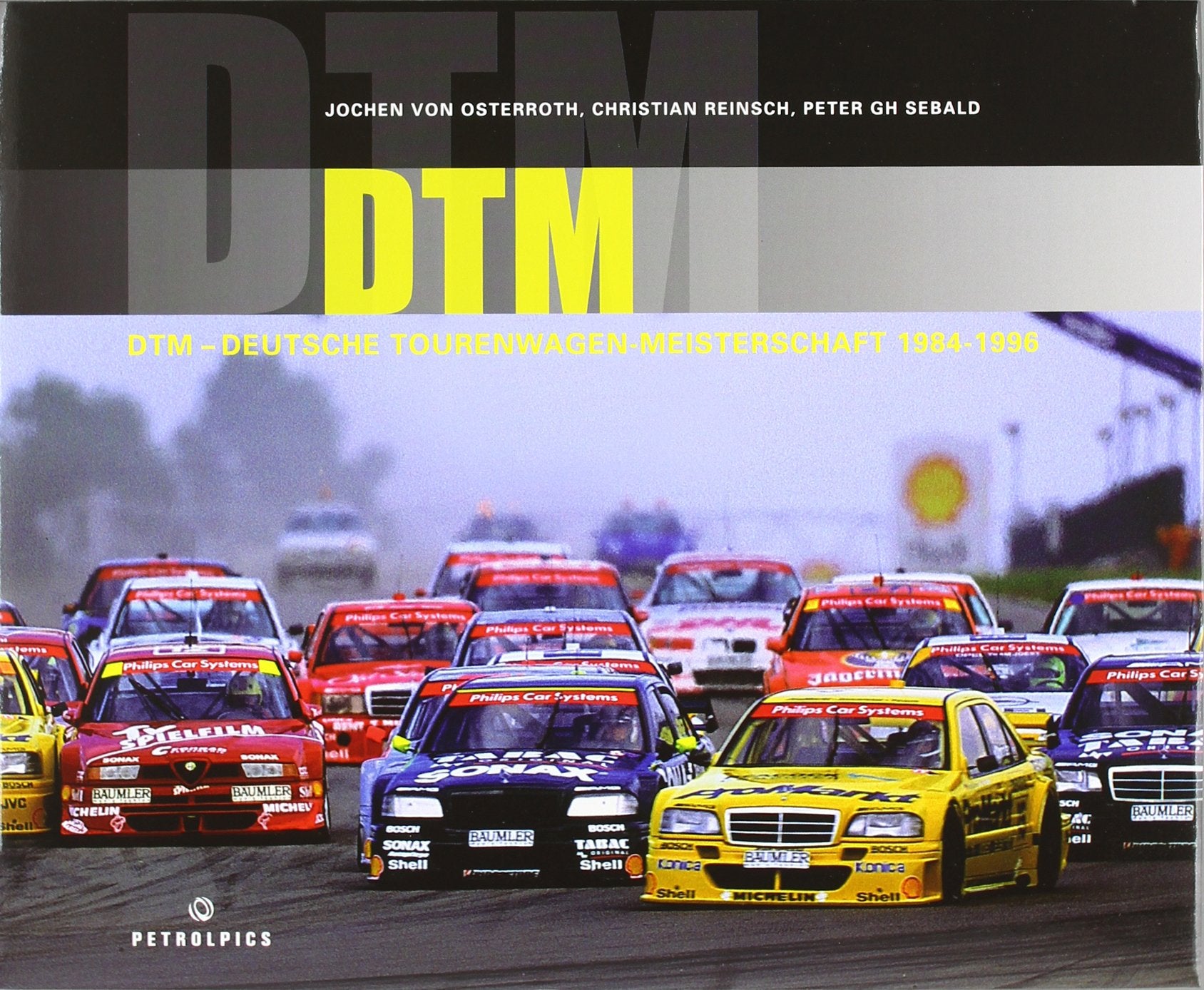 DTM: Die Deutsche Tourenwagenmeisterschaft 1984 - 1996 Leisure & Fun