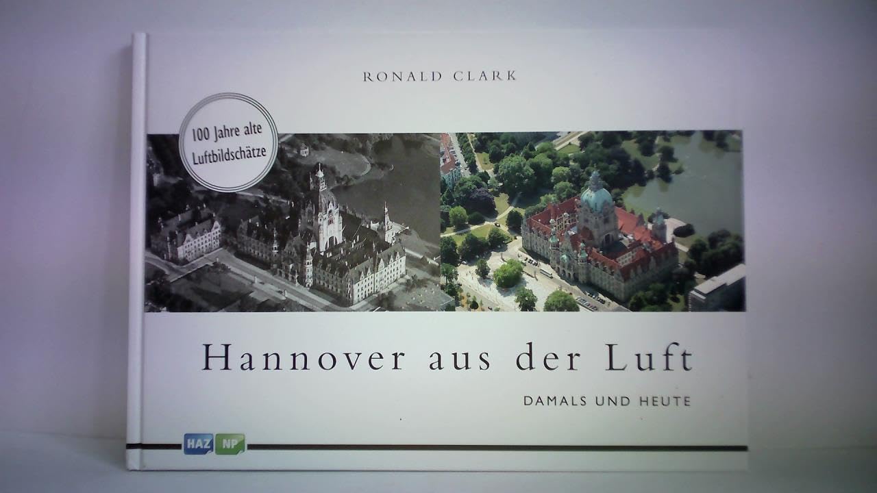 Hannover aus der Luft - damals und heute Books