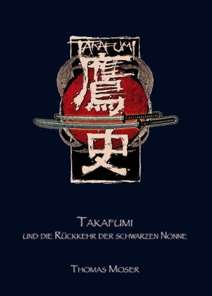 Takafumi und die Rückkehr der schwarzen Nonne Contemporary literature