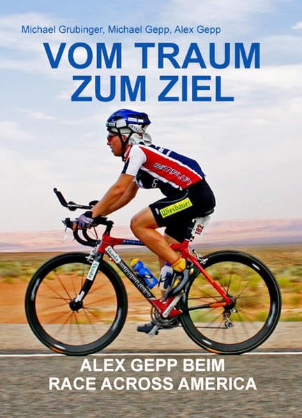 Vom Traum zum Ziel: Alex Gepp beim Race Across America Leisure, Home & Garden