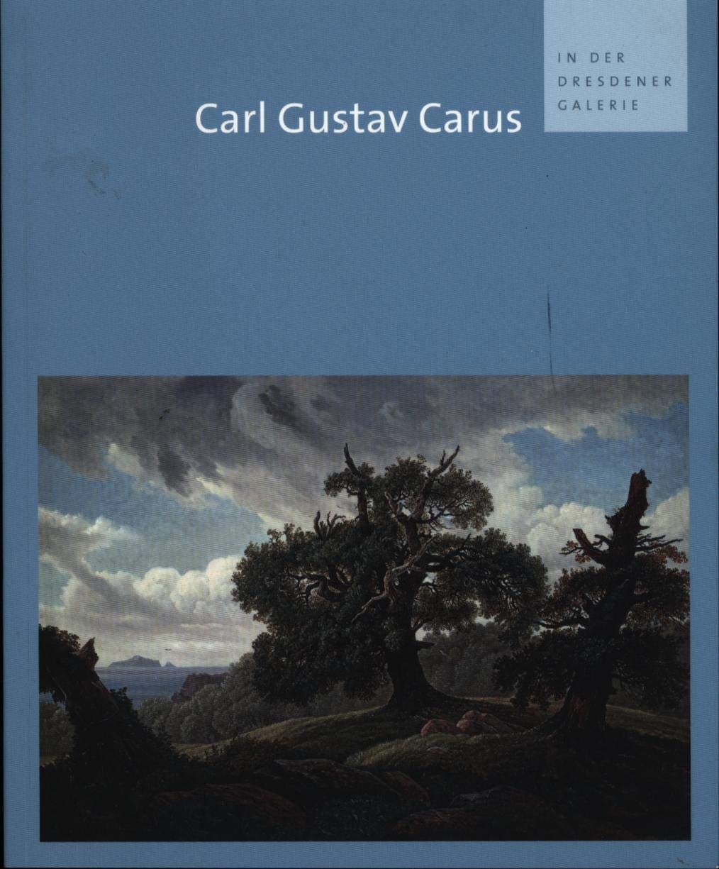 Carl Gustav Carus in der Dresdener Galerie book
