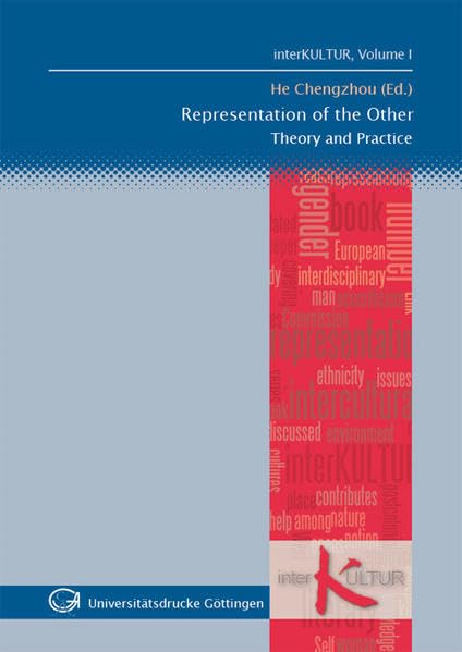 Representation of the Other: Theory and Practice (interKULTUR) Reference Books