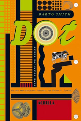 Dot: Eine lyrische Szene Contemporary literature