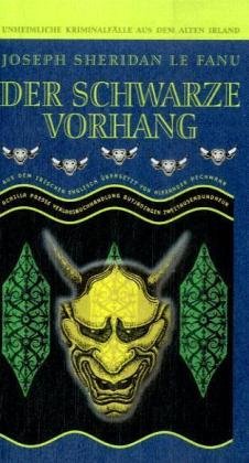 Der schwarze Vorhang: Unheimliche Kriminalfälle aus dem alten Irland Contemporary literature
