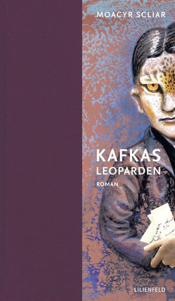Kafkas Leoparden: Roman (Lilienfeldiana) Contemporary literature